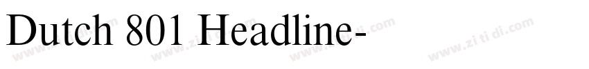 Dutch 801 Headline字体转换